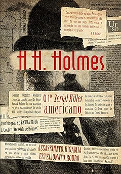 H. H. Holmes Herman Webster Mudgett